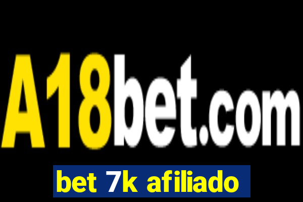 bet 7k afiliado